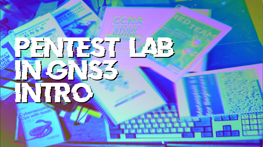 Laboratorio de Pentesting usando GNS3 /pentesting/lab/intro/images/featured-image.jpg